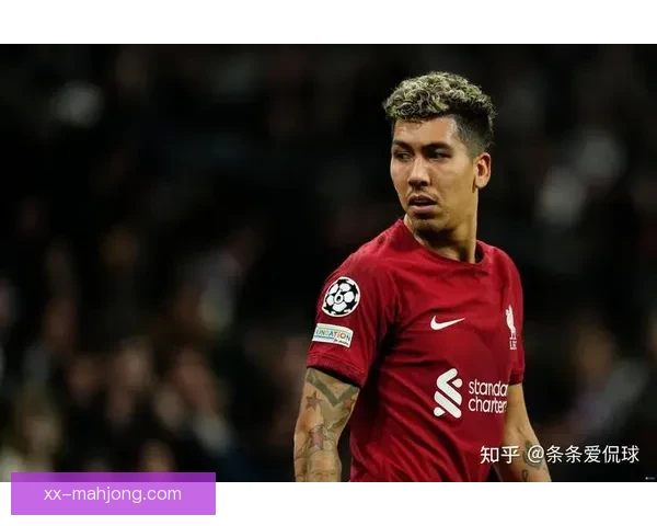 以菲尔米诺为核心的欧联杯对阵英格兰球队进攻贡献深度解析